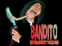 BANDITO RESI