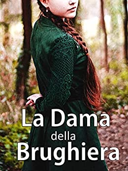 La Dama della brughiera