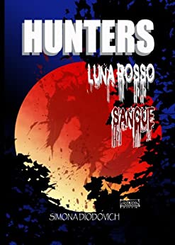 Hunters-Luna Rosso Sangue