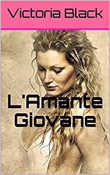 L’Amante Giovane