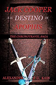 Jack Cooper e il destino di Apophis: The Chronotravel Saga