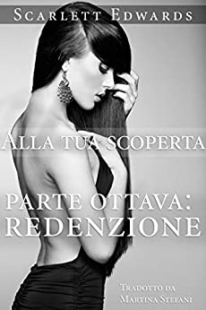 Alla tua scoperta 8: Redenzione