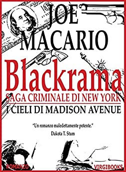 Blackrama (Saga Criminale di New York Vol. 1)