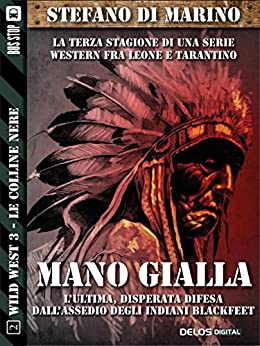 Mano gialla: Wild West 2