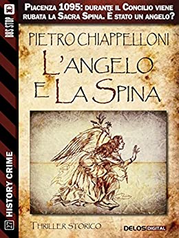 L’angelo e la Spina (History Crime)