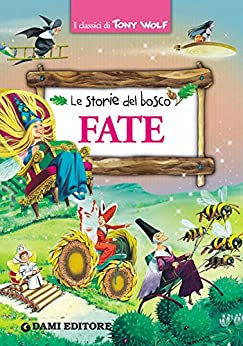 Fate (I classici di Tony Wolf)