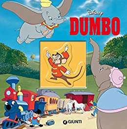 Dumbo. Magie Disney
