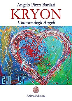 Kryon – l’Amore degli Angeli
