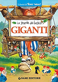 Giganti (I classici di Tony Wolf)