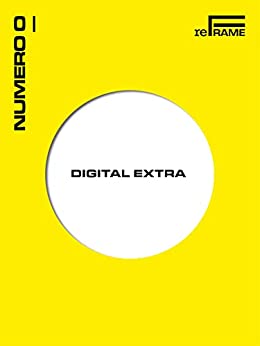 Numero 0 - reFrame-Extra (reFrame-Extra (digital version) Vol. 1)