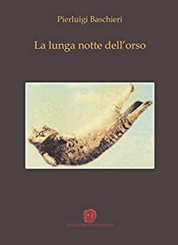 La lunga notte dell’orso