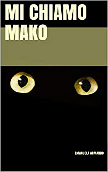 Mi chiamo Mako