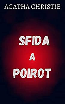 Sfida a Poirot