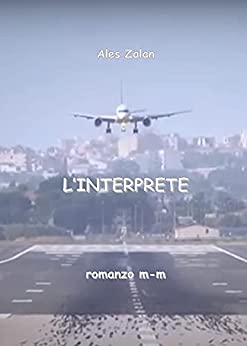 L'INTERPRETE: romanzo mm