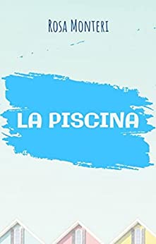 La piscina