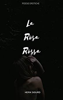 La rosa rossa