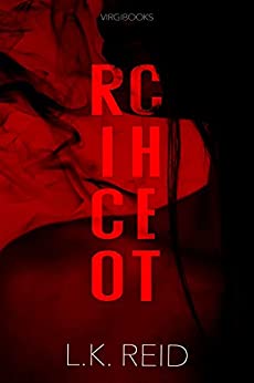 Ricochet (Il tormento e l’estasi di Ophelia Aster Vol. 1)