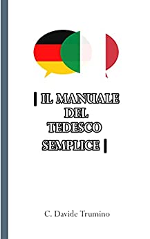 Il Manuale del Tedesco Semplice