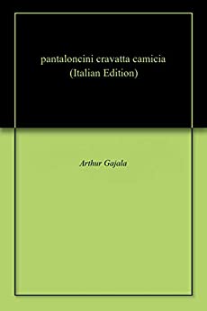 pantaloncini cravatta camicia