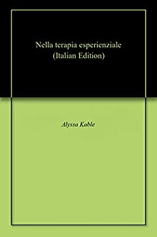 Nella terapia esperienziale