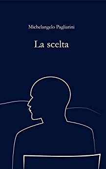 La scelta