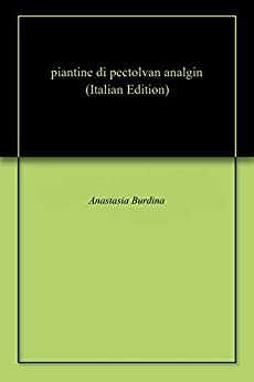 piantine di pectolvan analgin