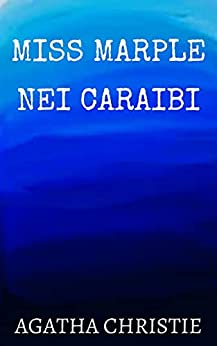 Miss Marple nei caraibi