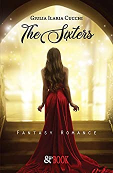 The Sixters. Fantasy Romance