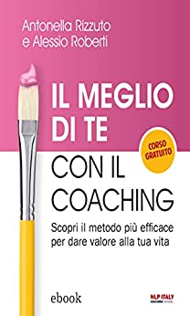 Il meglio di te con il Coaching