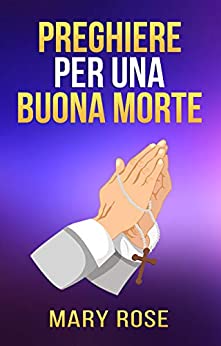 Preghiere per una buona morte