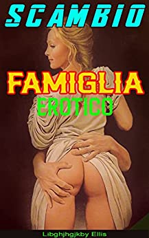 Scambio di famiglia erotico: Dirty Swingers Club – Scambio di coppia – Menages tabù – Condivisione di gruppo – Bundle di storie sporche di Menages ganged