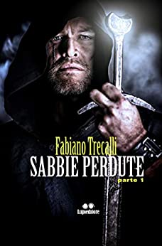 Sabbie perdute: Parte 1