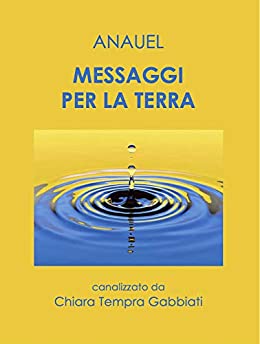 Messaggi Per La Terra