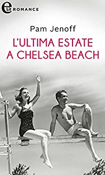 L’ultima estate a Chelsea Beach (eLit)