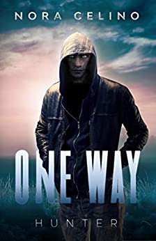 One Way: Hunter (One Way Saga Vol. 2)