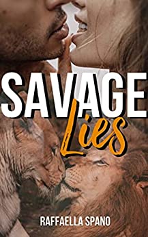 Savage lies
