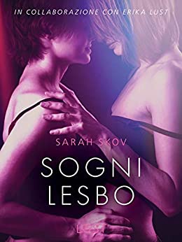 Sogni lesbo – Breve racconto erotico