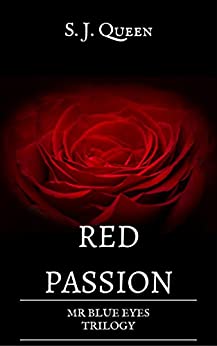 Red Passion- Mr Blue Eyes Trilogy