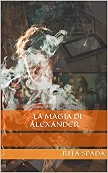 La Magia di Alexander