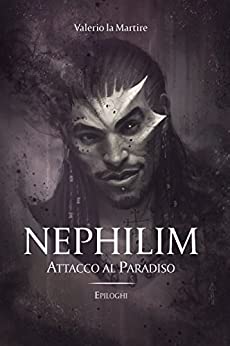 Nephilim: Attacco al Paradiso – Epiloghi