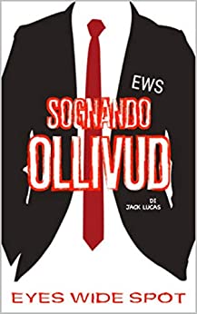 SOGNANDO OLLIVUD