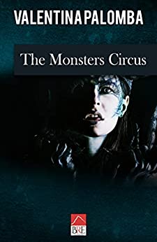 The Monsters Circus