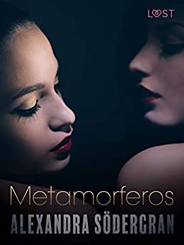 Metamorferos – Racconto erotico breve