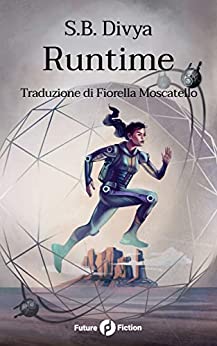 Runtime (Future Fiction Vol. 71)