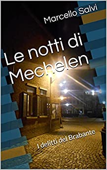 Le notti di Mechelen: I delitti del Brabante