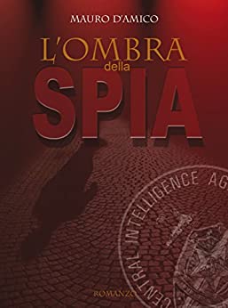 L’Ombra della spia