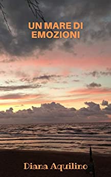 UN MARE DI EMOZIONI