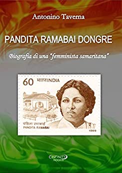PANDITA RAMABAI DONGRE: Biografia di una “femminista samaritana”