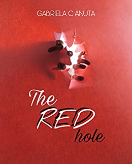 THE RED HOLE (The red saga Vol. 1)