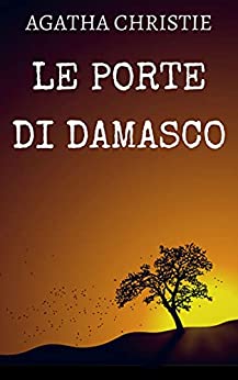 Le porte di Damasco